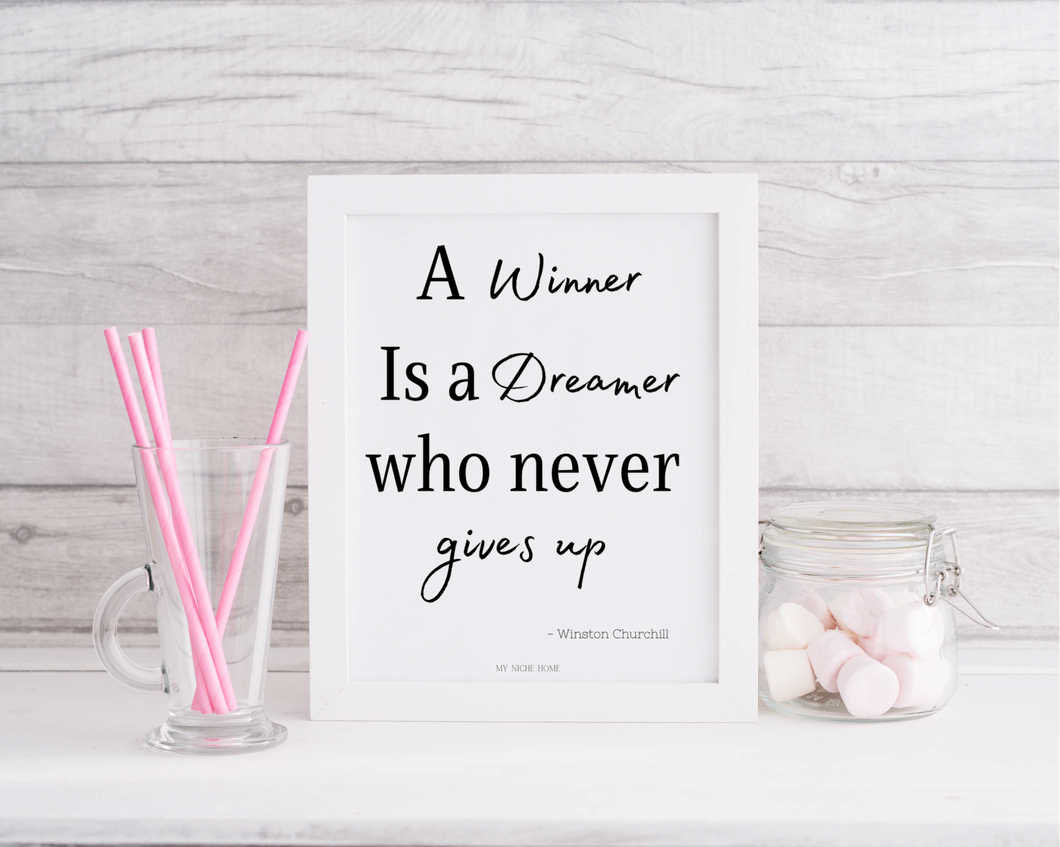 A winner is a dreamer,  Nelson Mandela quote A4 print